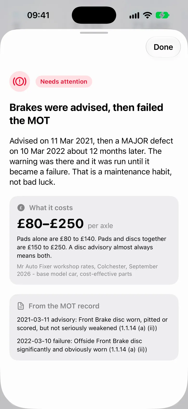 A finding in Forewarned: brakes were advised, then failed the MOT. What it costs: £80 to £250 per axle, with the note and the MOT entries behind it.